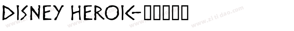 Disney Heroic字体转换